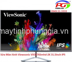 Sửa Màn hình Viewsonic VX3276Smhd-2K 31.5Inch IPS