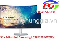 Sửa Màn hình Samsung LC32F391FWEXXV 32Inch Curved