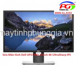 Sửa Màn hình Dell UP2718Q 27Inch 4K UltraSharp IPS