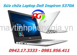 Sửa Laptop Dell Vostro 5370A