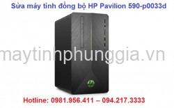 Sửa Máy tính đồng bộ HP Pavilion 590-p0033d