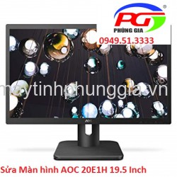 Sửa Màn hình AOC 20E1H 19.5 Inch