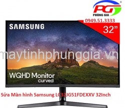 Sửa Màn hình Samsung LC32JG51FDEXXV 32Inch