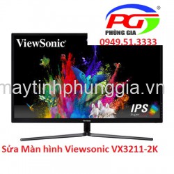 Sửa Màn hình Viewsonic VX3211-2K 2K QHD IPS 31.5 Inch IPS