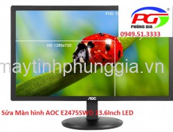 Sửa Màn hình AOC E2475SWD 23.6Inch LED