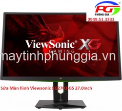 Sửa Màn hình Viewsonic XG2703-GS 27.0Inch SuperClear IPS