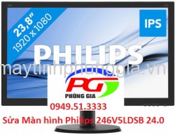 Sửa Màn hình Philips 246V5LDSB 24.0 Inch IPS