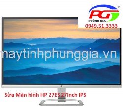 Sửa Màn hình HP 27ES 27Inch IPS