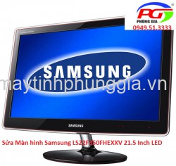 Sửa Màn hình Samsung LS22F350FHEXXV 21.5 Inch LED