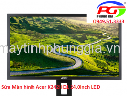 Sửa Màn hình Acer K242HQL 24.0Inch LED