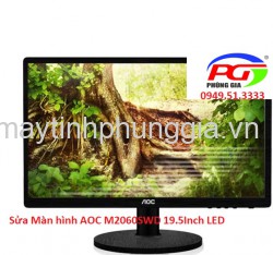 Sửa Màn hình AOC M2060SWD 19.5Inch LED