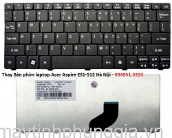 Thay Bàn phím laptop Acer Aspire ES1-512