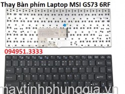 Thay Bàn phím Laptop MSI GS73 6RF