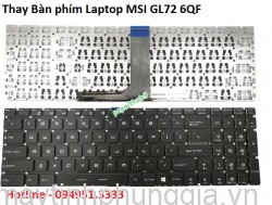 Thay Bàn phím Laptop MSI GL72 6QF