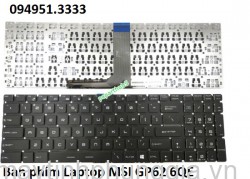 Thay Bàn phím Laptop MSI GP62 6QE