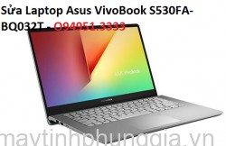 Sửa Laptop Asus VivoBook S530FA-BQ032T Core i5-8265U