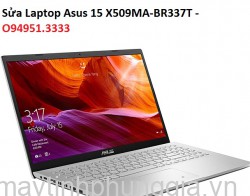 Sửa Laptop Asus 15 X509MA-BR337T Pentium N5030