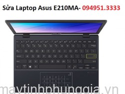 Sửa Laptop Asus E210MA-GJ083T Celeron N4020