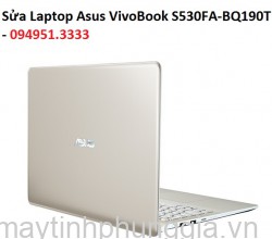 Sửa Laptop Asus VivoBook S530FA-BQ190T Core i3-8145U