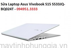 Sửa Laptop Asus Vivobook S15 S533JQ-BQ024T Core i7-1065G7