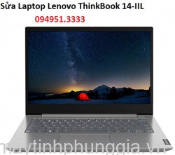 Sửa Laptop Lenovo ThinkBook 14-IIL Core i5-1035G1