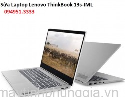 Sửa Laptop Lenovo ThinkBook 13s-IML Core i5-10210U