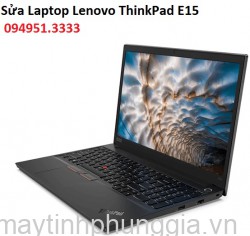Sửa Laptop Lenovo ThinkPad E15 Core i5-10210U