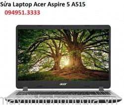 Sửa Laptop Acer Aspire 5 A515 Core i3-1005G
