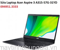 Sửa Laptop Acer Aspire 3 A315-57G-31YD Core i3-1005G1