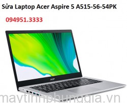 Sửa Laptop Acer Aspire 5 A515-56-54PK Core i5-1135G7