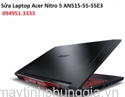 Sửa Laptop Acer Gaming Nitro 5 AN515-55-55E3 Core i5-10300H