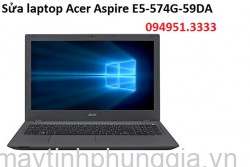 Sửa laptop Acer Aspire E5-574G-59DA Core i5-6200U