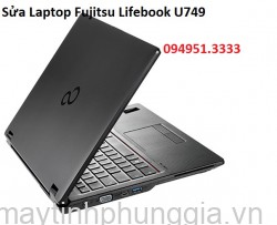 Sửa Laptop Fujitsu Lifebook U749 Core i5-8265U