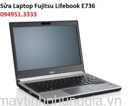 Sửa Laptop Fujitsu Lifebook E736 Core i5-6200U