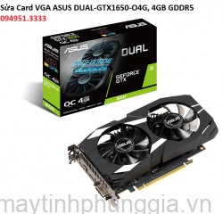 Sửa Card VGA ASUS DUAL-GTX1650-O4G, 4GB GDDR5