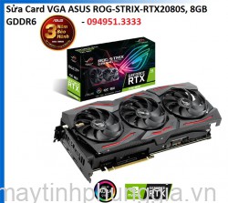 Sửa Card VGA ASUS ROG-STRIX-RTX2080S, 8GB GDDR6