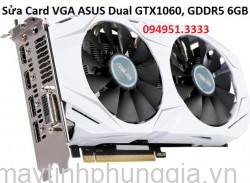 Sửa Card VGA ASUS Dual GTX1060, GDDR5 6GB