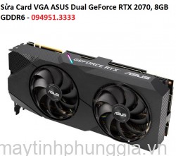 Sửa Card VGA ASUS Dual GeForce RTX 2070, 8GB GDDR6