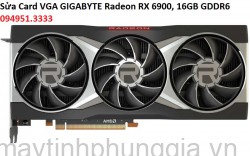 Sửa Card VGA GIGABYTE Radeon RX 6900, ‎16GB GDDR6