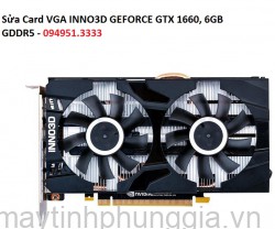 Sửa Card VGA INNO3D GEFORCE GTX 1660, 6GB GDDR5