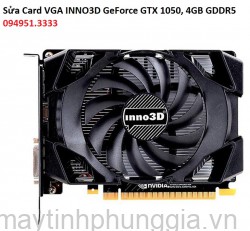 Sửa Card VGA INNO3D GeForce GTX 1050, 4GB GDDR5