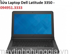Sửa Laptop Dell Latitude 3350, Core i5 5200u