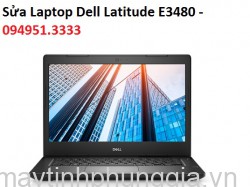 Sửa Laptop Dell Latitude E3480, Core i3-6006U