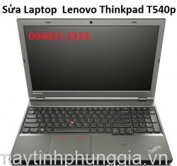 Sửa Laptop  Lenovo Thinkpad T540p, màn hình 15.6 inch cũ