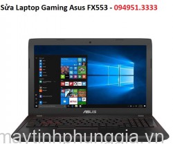 Sửa Laptop Gaming Asus FX553, màn hình 15.6 inch cũ