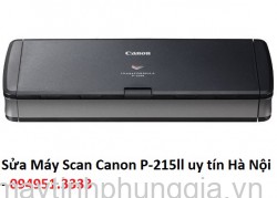 Sửa Máy Scan Canon P-215ll, Cầu Giấy