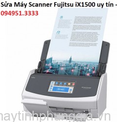 Sửa Máy Scanner Fujitsu iX1500, Hoàn Kiếm