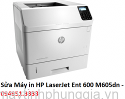 Sửa Máy in HP LaserJet Ent 600 M605dn