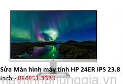 Sửa Màn hình máy tính HP 24ER IPS 23.8 inch