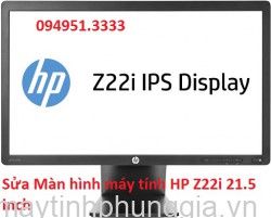 Sửa Màn hình máy tính HP Z22i 21.5 inch